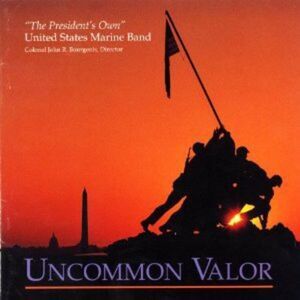 United States Marine Band - Uncommon Valor  CD